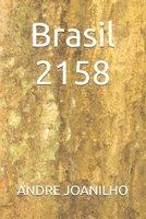 Brasil 2158 (Portuguese Edition) B0H85G9ZXT Book Cover