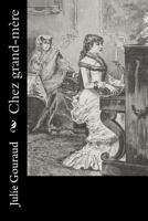 Chez grand-m�re 1530387841 Book Cover