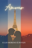 AMOUR (French Edition) B0G43BSM8H Book Cover