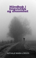 Håndbok i lingvistikk og ensomhet 8269132721 Book Cover