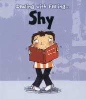 Dealing with Feeling Shy 1432971182 Book Cover