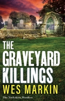 The Graveyard Killings 1804837792 Book Cover