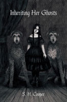 Inheriting Her Ghosts B09918X1SG Book Cover