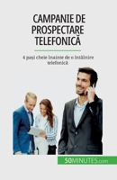 Campanie de prospectare telefonică: 4 pași cheie înainte de o întâlnire telefonică 2808673744 Book Cover