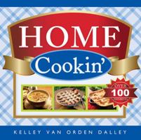 Home Cookin' 1599553945 Book Cover