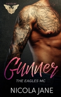 Gunner: The Eagles MC B0BXMZ19HR Book Cover