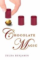 Chocolate Magic 080347752X Book Cover