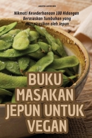 Buku Masakan Jepun Untuk Vegan 1835938744 Book Cover