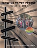Bouncing to the Future?: Careers of 2035 1514481197 Book Cover