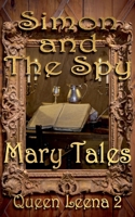 Queen Leena 2: Simon & The Spy B0GJLB8H97 Book Cover