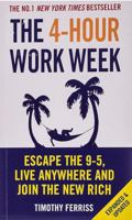 The 4-Hour Work Week by Timothy Ferriss | Escape the 9-5 Job, Build Passive Income & Live Anywhere (Lifestyle Design & Online Business Book) B0GXK29C5S Book Cover