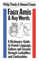 Mistakable French: Faux Amis and Key Words 0684186594 Book Cover