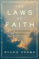 The Laws of Faith: One World Beyond Differences 1942125348 Book Cover