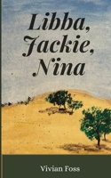 Libba, Jackie, Nina B0CG53K9YK Book Cover