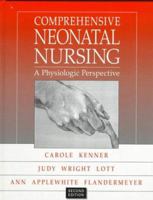 Comprehensive Neonatal Nursing: A Physiologic Perspective (Comprehensive Neonatal Nursing: A Physiologic Persp (Kenner)) 0721697178 Book Cover