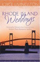 Rhode Island Weddings: Down from the Cross/Mother's Day/The Fourth of July (Heartsong Novella Collection) 1597898422 Book Cover
