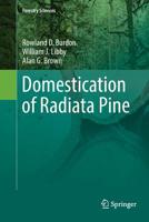 Domestication of Radiata Pine 331987926X Book Cover