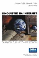 Linguistik Im Internet: Das Buch Zum Netz - Mit CD-ROM 3531128922 Book Cover