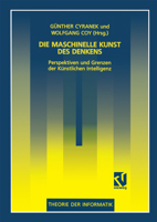 Die Maschinelle Kunst Des Denkens: Perspektiven Und Grenzen Der Kunstlichen Intelligenz 3528052309 Book Cover