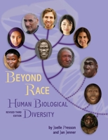 Beyond Race: Human Biological Diversity 1626613648 Book Cover