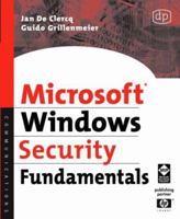 Microsoft Windows Security Fundamentals: For Windows 2003 SP1 and R2 1555583407 Book Cover