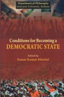 Conditions for Becoming a Democratic State (English and English Edition) 8193607651 Book Cover