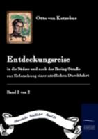 Entdeckungs-Reise in Die S D-See Und Nach Der Bering-Stra E Zur Erforschung Einer N Rdlichen Durchfahrt 3861950391 Book Cover