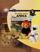 An Online Visit to Africa (Internet Field Trips) 0823964205 Book Cover