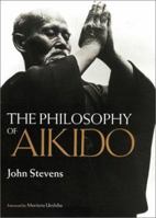 The Philosophy of Aikido 1626549931 Book Cover