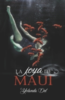 La Joya de Maui B09DMTZKLD Book Cover