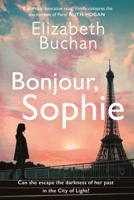 Bonjour Sophie 1838955305 Book Cover