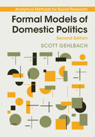 Formal Models of Domestic Politics 1108741916 Book Cover