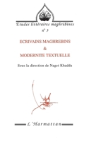 Ecrivains maghrébins & modernité textuelle 2738429408 Book Cover