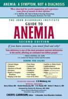 The Iron Disorders Institute Guide to Anemia 1581826923 Book Cover