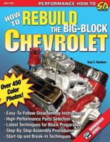 How to Rebuild the Big-Block Chevrolet 1932494537 Book Cover