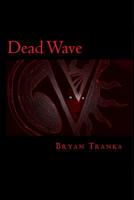 Dead Wave 1721678514 Book Cover