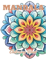 Magnificent Mandalas Coloring Book: Stress Relief And Relaxation Coloring Pages B0CQ2HBH33 Book Cover