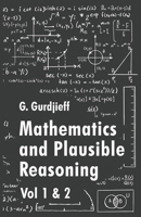 Mathematics and Plausible Reasoning 1639235663 Book Cover