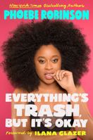 Everything's Trash, But It's Okay 0525534148 Book Cover