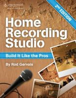 Home Recording Studio: Build It like the Pros 1598630342 Book Cover
