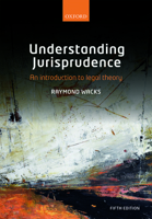 Understanding Jurisprudence: An Introduction to Legal Theory 0198723865 Book Cover