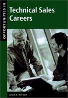 Opportunities in Technical Sales Careers 0658000527 Book Cover