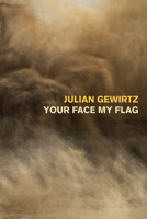 Your Face My Flag 1556596464 Book Cover