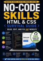 No-Code Skills: HTML & CSS Survival Guide for Marketers, Bloggers, and Shopify Sellers: Read, Edit, and Fix Any Website — Without Becoming a Developer B0HD92TYZT Book Cover