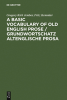 Basic Vocabulary of Old English Prose 3484400870 Book Cover