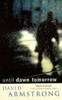 Until Dawn Tomorrow 0006496962 Book Cover