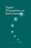 Signal Propagation on Interconnects 0792382757 Book Cover