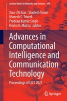 Advances in Computational Intelligence and Communication Technology: Proceedings of CICT 2021 9811697558 Book Cover