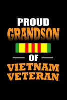 Veteran gifts - Proud Grandson of Vietnam Veteran: Blank Lined Notebook Journal for Work, School, Office 6x9 110 page 1677174293 Book Cover