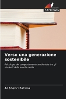 Verso una generazione sostenibile (Italian Edition) 6209801625 Book Cover